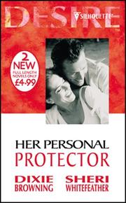 Cover of: Her Personal Protector by Dixie Browning, Sheri Whitefeather