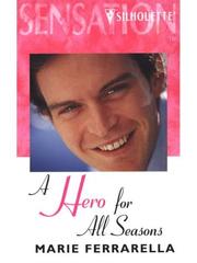 Cover of: A Hero for All Seasons