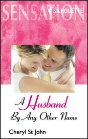 Cover of: A Husband by Any Other Name