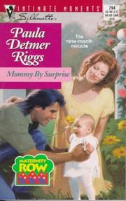 Cover of: Mommy by Surprise (Maternity Row) (Silhouette Intimate Moments No. 794) (Silhouette Intimate Moments, Vol 794)
