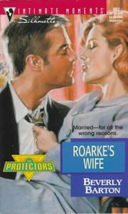 Cover of: Roarke's Wife (The Protectors)