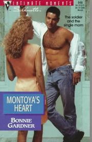 Cover of: Montoya's Heart (Silhouette Intimate Moments, No. 846) (Intimate Moments, No 846)