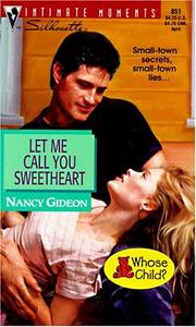 Cover of: Let Me Call You Sweetheart (Silhouette Intimate Moments No. 851) (Intimate Moments, No 851)