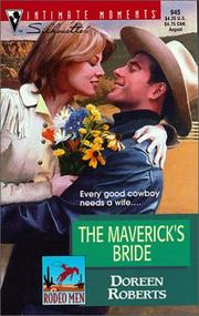 Cover of: Maverick's Bride (Rodeo Men) by Doreen Roberts