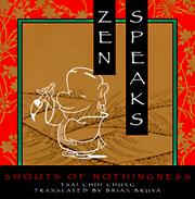 Cover of: Zen speaks: shouts of nothingness