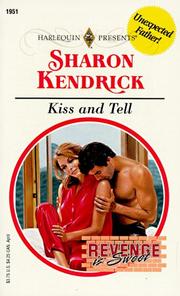 Cover of: Kiss And Tell (Revenge Is Sweet)