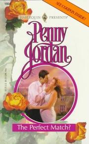 Cover of: The Perfect Match? (The Perfect Family) by Penny Jordan
