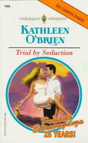 Cover of: Trial By Seduction (Presents , No 1958)