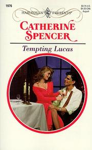 Cover of: Tempting Lucas (Presents , No 1976)