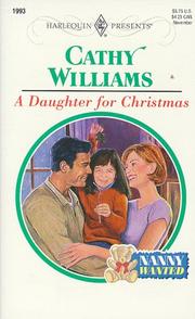 Cover of: Daughter For Christmas (Nanny Wanted) (Harlequin Presents, 1993) by Williams