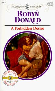 Cover of: Forbidden Desire  (50th Book) by Robyn Donald