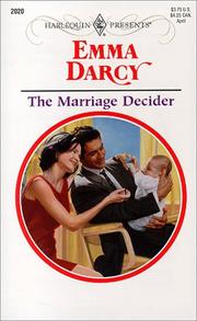 Cover of: The Marriage Decider by Emma Darcy