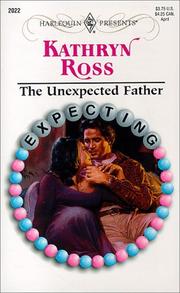 Cover of: Unexpected Father  (Expecting) by Kathryn Ross