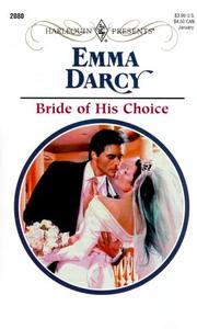 Cover of: Bride of His Choice by Emma Darcy