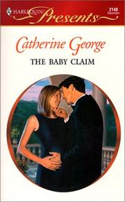 Cover of: The Baby Claim by Catherine George