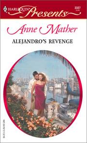 Cover of: Alejandro's Revenge  (Latin Lovers) by Anne Mather