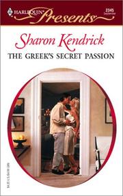Cover of: The Greek's secret passion by Sharon Kendrick