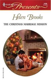 Cover of: The Christmas Marriage Mission by Helen Brooks