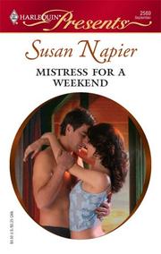 Cover of: Mistress For A Weekend by Susan Napier