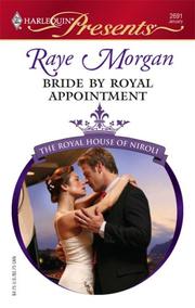 Cover of: Bride By Royal Appointment (Harlequin Presents) by Raye Morgan