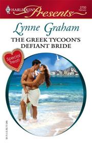 Cover of: The Greek Tycoon's Defiant Bride: The Rich, the Ruthless, and the Really Handsome, Book 2