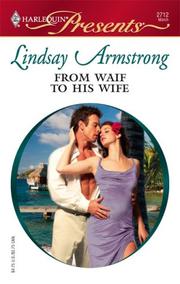 Cover of: From Waif To His Wife (Harlequin Presents) by Lindsay Armstrong