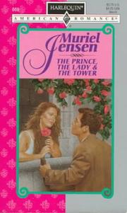 Cover of: The Prince, the Lady & the Tower: Harlequin American Romance - 669, Once Upon a Kiss - 1
