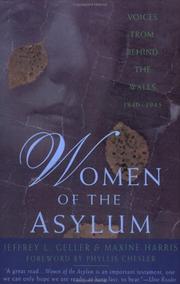 Cover of: Women of the Asylum by Jeffrey L. Geller
