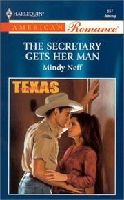 Cover of: Secretary Gets Her Man (Texas Confidential)