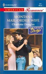 Cover of: Montana Mail-Order Wife (Identity Swap) by Charlotte Douglas