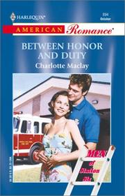 Cover of: Between Honor And Duty (Men Of Station Six)