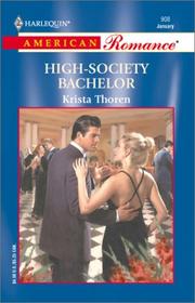 Cover of: High - Society Bachelor by Krista Thoren