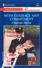 Cover of: WITH COURAGE AND COMMITMENT (MEN OF STATION SIX)