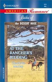 Cover of: At the Rancher's Bidding by Charlotte Maclay