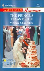 Cover of: The Prince's Texas Bride by Victoria Chancellor