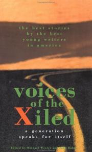 Cover of: Voices of the xiled: a generation speaks for itself