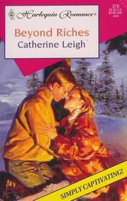Cover of: Beyond Riches (Harlequin Romance 379)