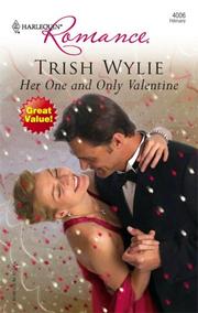 Cover of: Her One and Only Valentine by Trish Wylie