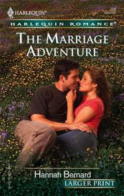 Cover of: The Marriage Adventure by Hannah Bernard