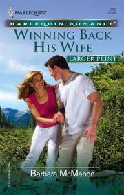 Cover of: Winning Back His Wife by Barbara McMahon