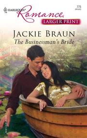 Cover of: The Businessman's Bride (Harlequin Romance) by Jackie Braun, Jackie Braun