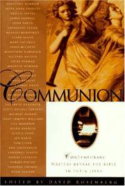 Cover of: Communion: contemporary writers reveal the Bible in their lives