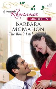 Cover of: The Boss's Little Miracle (Harlequin Romance) by Barbara McMahon