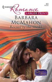 Cover of: Rescued By The Sheikh by Barbara McMahon