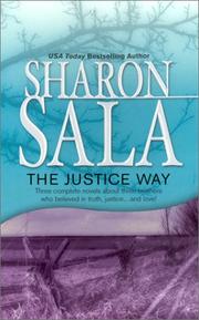 Cover of: The Justice Way, By Request 3's by Sharon Sala