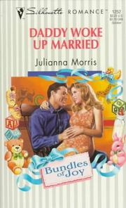 Cover of: Daddy Woke Up Married  (Bundles Of Joy) by Richard Morris