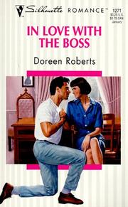 Cover of: In Love With The Boss (Harlequin Silhouette Romance, No 1271) by Roberts