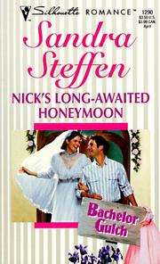 Cover of: Nick'S Long - Awaited Honeymoon (Bachelor Gulch)