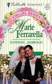 Cover of: Suddenly... Marriage! (Virgin Brides)