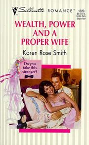 Cover of: Wealth, Power And A Proper Wife (Do You Take This Stranger)